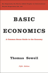 Basic Economics by Thomas Sowell, 9780465060733
