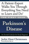 The First Year: Parkinson's Disease (An Essential Guide for the Newly Diagnosed) by Jackie Hunt, Jackie Hunt Christensen, Paul Tuite, 9781569243725