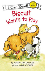 Biscuit Wants to Play - 9780064443159 by Alyssa Satin Capucilli, Pat Schories, 9780064443159