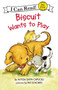 Biscuit Wants to Play - 9780064443159 by Alyssa Satin Capucilli, Pat Schories, 9780064443159