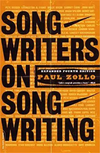 Songwriters On Songwriting (Revised And Expanded) by Paul Zollo, 9780306812651