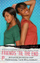 Friends 'til the End by ReShonda Tate Billingsley, 9781416558774