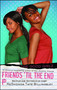 Friends 'til the End by ReShonda Tate Billingsley, 9781416558774