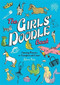 The Girls' Doodle Book (Amazing Pictures to Complete and Create) - 9780762452903 by Andrew Pinder, 9780762452903