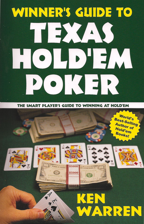 Winner's Guide to Texas Hold'em by Ken Warren, 9781580422307