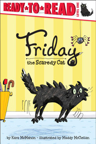 Friday the Scaredy Cat (Ready-to-Read Level 1) - 9781442436121 by Kara McMahon, Maddy McClellan, 9781442436121