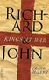 Richard and John (Kings at War) by Frank McLynn, 9780306817380