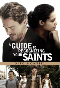 A Guide to Recognizing Your Saints by Dito Montiel, 9781560259602