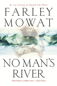 No Man's River by Farley Mowat, 9780786716920