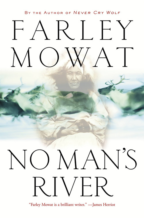 No Man's River by Farley Mowat, 9780786716920