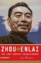 Zhou Enlai (The Last Perfect Revolutionary) by Gao Wenqian, 9781586486457