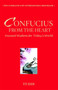 Confucius from the Heart (Ancient Wisdom for Today's World) by Yu Dan, 9781416596578