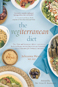 The Vegiterranean Diet (The New and Improved Mediterranean Eating Plan -- with Deliciously Satisfying Vegan Recipes for Optimal Health) by Julieanna Hever, 9780738217895