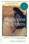 Motherless Daughters (The Legacy of Loss, 20th Anniversary Edition) by Hope Edelman, 9780738217734