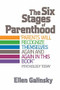The Six Stages Of Parenthood by Ellen Galinsky, 9780201105292