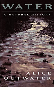 Water (A Natural History) by Alice Outwater, 9780465037803