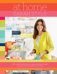 At Home: Sarah Style by Sarah Richardson, 9781501119491