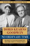 No Ordinary Time (Franklin and Eleanor Roosevelt:  The Home Front in World War II) by Doris Kearns Goodwin, 9780684804484