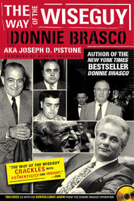 Way Of The Wiseguy by Joe Pistone, 9780762423842