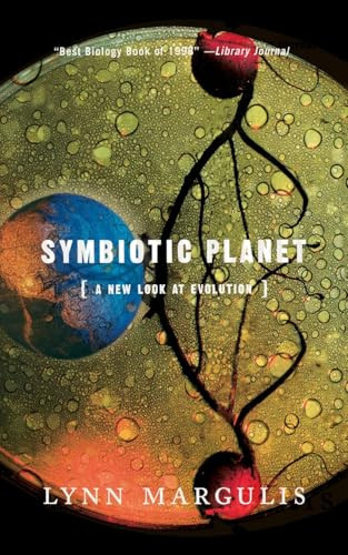Symbiotic Planet (A New Look At Evolution) by Lynn Margulis, 9780465072729