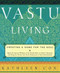 Vastu Living (Creating a Home for the Soul) by Kathleen M. Cox, 9781569246443