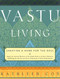 Vastu Living (Creating a Home for the Soul) by Kathleen M. Cox, 9781569246443