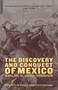 The Discovery And Conquest Of Mexico by Bernal Diaz Del Castillo, 9780306813191