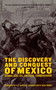The Discovery And Conquest Of Mexico by Bernal Diaz Del Castillo, 9780306813191
