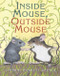 Inside Mouse, Outside Mouse - 9780060004682 by Lindsay Barrett George, Lindsay Barrett George, 9780060004682