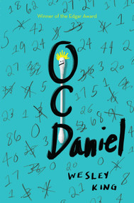 OCDaniel by Wesley King, 9781481455312