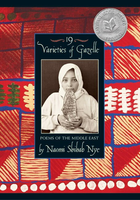 19 Varieties of Gazelle (Poems of the Middle East) - 9780060504045 by Naomi Shihab Nye, 9780060504045