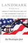 Landmark (The Inside Story of America's New Health-Care Law-The Affordable Care Act-and What It Means for Us All) by Staff of the Washington Post, 9781586489342
