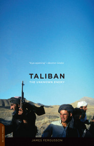 Taliban (The Unknown Enemy) by James Fergusson, 9780306820779