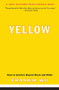 Yellow (Race in America Beyond Black and White) by Frank H. Wu, 9780465006403