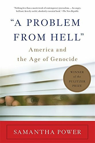 "A Problem from Hell" (America and the Age of Genocide) by Samantha Power, 9780465061518
