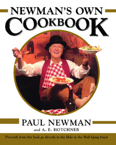 Newman's Own Cookbook by A.E. Hotchner, Paul Newman, 9781439148143