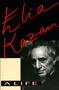 Elia Kazan (A Life) by Elia Kazan, 9780306808043
