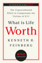 What Is Life Worth? (The Unprecedented Effort to Compensate the Victims of 9/11) by Kenneth R. Feinberg, 9781586484514
