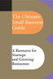 The Ultimate Small Business Guide (A Resource For Startups And Growing Businesses) by Editors Of Perseus Publishing, 9780738209135
