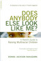 Does Anybody Else Look Like Me? (A Parent's Guide To Raising Multiracial Children) by Donna Jackson Nakazawa, 9780738209500