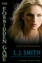 The Forbidden Game (The Hunter; The Chase; The Kill) by L.J. Smith, 9781416989400