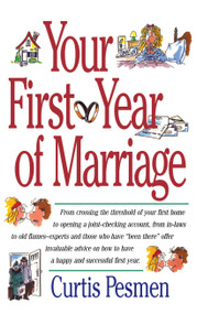 Your First Year of Marriage by Curtis Pesmen, 9780684802466
