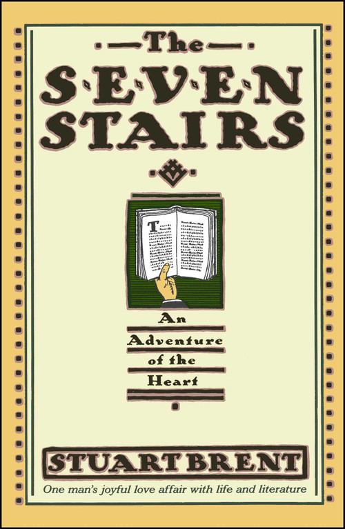 Seven Stairs (An Adventure of the Heart) by Stuart Brent, 9780671673949