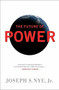 The Future of Power by Joseph S Nye Jr, 9781610390699