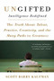 Ungifted (Intelligence Redefined) by Scott Barry Kaufman, 9780465066964