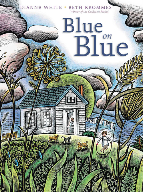 Blue on Blue by Dianne White, Beth Krommes, 9781442412675