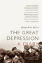 The Great Depression: A Diary by Benjamin Roth, James Ledbetter, Daniel B Roth, 9781586489014