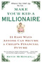 Make Your Kid a Millionaire (11 Easy Ways Anyone Can Secure a Child's Financial Future) by Kevin McKinley, 9780684865645