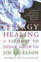 Energy Healing (A Pathway to Inner Growth) by Jim Gilkeson, 9781569246559