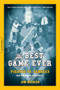 The Best Game Ever (Pirates vs. Yankees, October 13, 1960) by Jim Reisler, 9780306817557